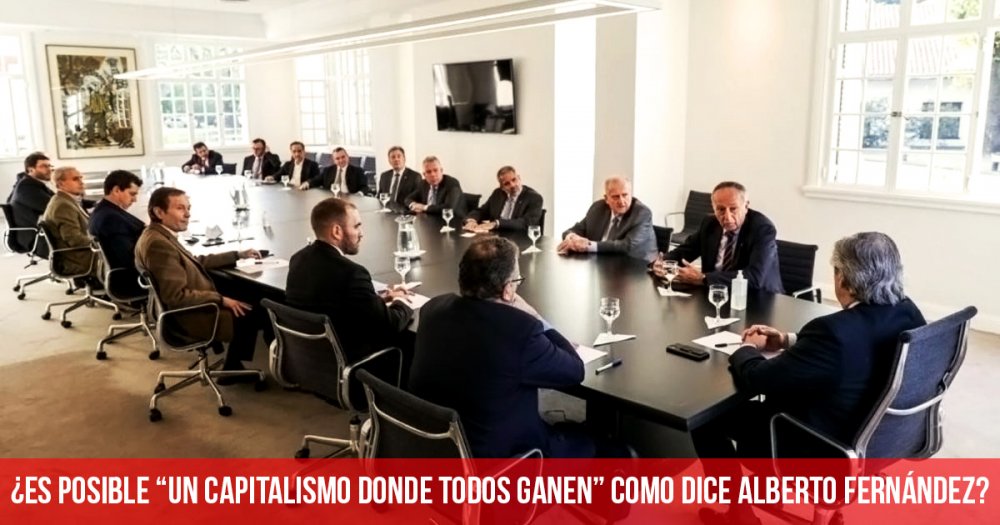 ¿Es posible “un capitalismo donde todos ganen” como dice Alberto Fernández?