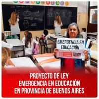 Proyecto de ley - Emergencia en Educación en Provincia de Buenos Aires