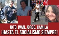 Joto, Iván, Jorge, Camila ¡Hasta el socialismo siempre!