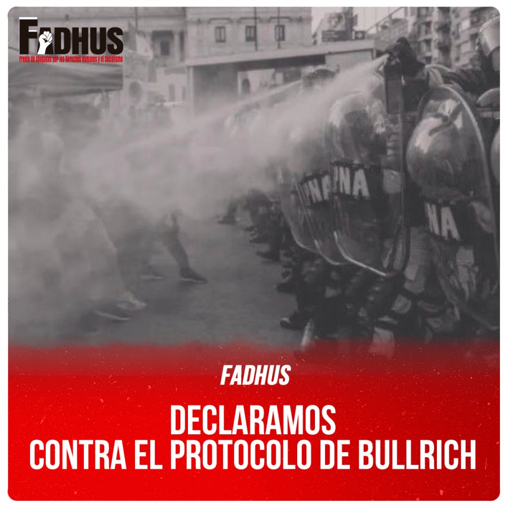 FADHUS / Declaramos contra el protocolo de Bullrich