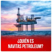 ¿Quién es Navitas Petroleum?