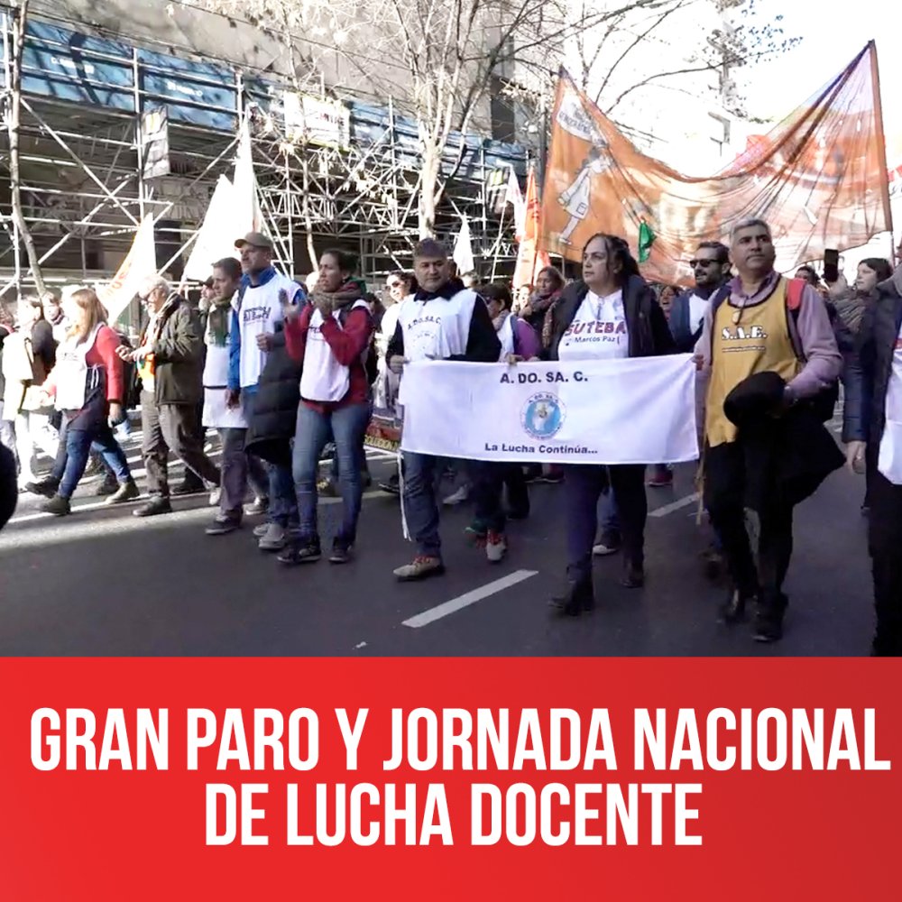 Gran paro y jornada nacional de lucha docente