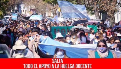 Salta: todo el apoyo a la huelga docente