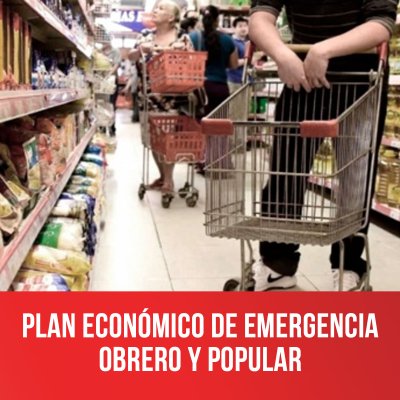 Plan económico de emergencia, obrero y popular