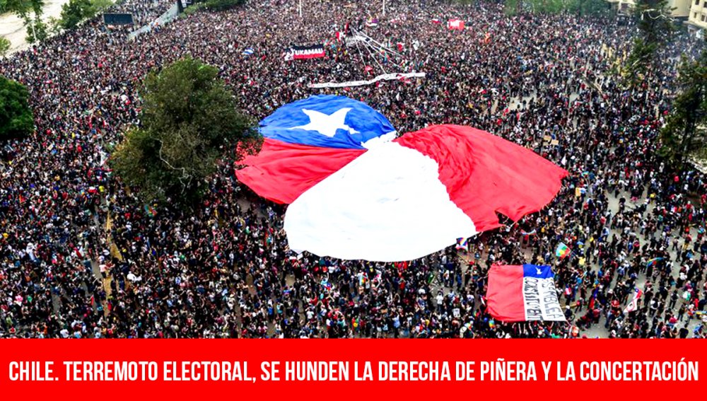 Chile: terremoto electoral, se hunden la derecha de Piñera y la Concertación