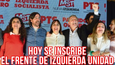 Hoy se inscribe el Frente de Izquierda Unidad
