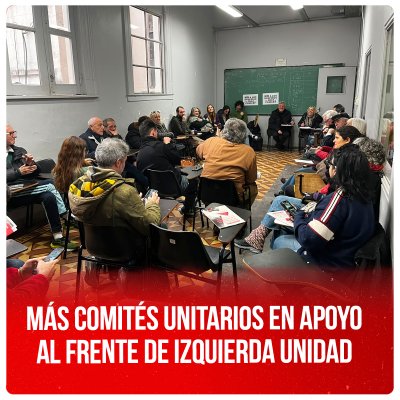 Más comités unitarios en apoyo al Frente de Izquierda Unidad
