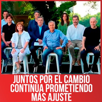Juntos por el Cambio continúa prometiendo más ajuste