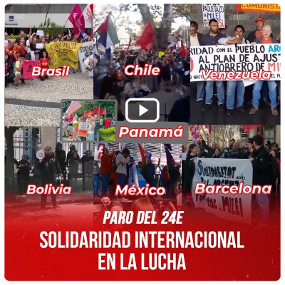 Paro del 24E / Solidaridad internacional en la lucha