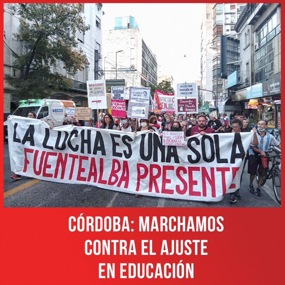 Córdoba: marchamos contra el ajuste en educación