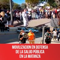 Movilizacion en defensa de la salud pública en La Matanza