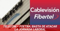 Telecom – Foetra: basta de atacar la jornada laboral