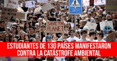 Estudiantes de 130 países manifestaron contra la catástrofe ambiental