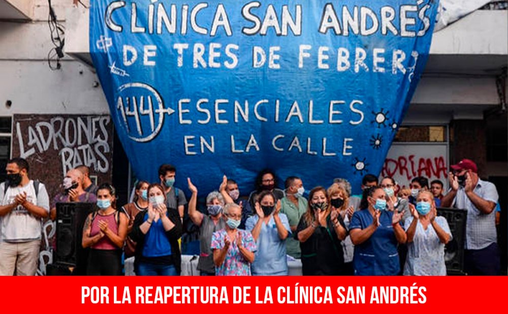 Por la reapertura de la clínica San Andrés