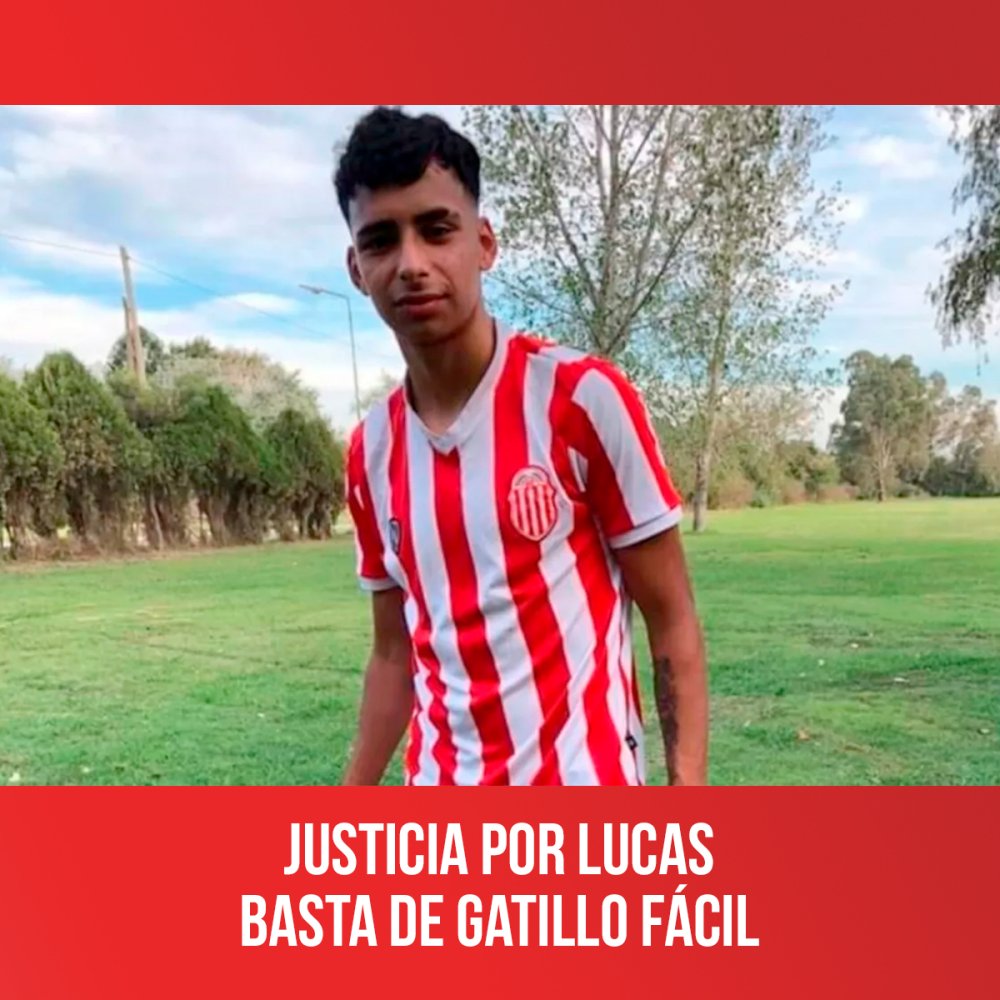 Justicia por Lucas, Basta de gatillo fácil