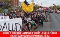 Neuquén: continúa la masiva rebelión en salud pública/Los autoconvocados coparon las rutas
