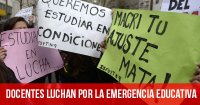 Docentes luchan por la emergencia educativa