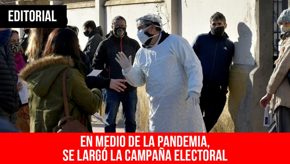 En medio de la pandemia, se largó la campaña electoral