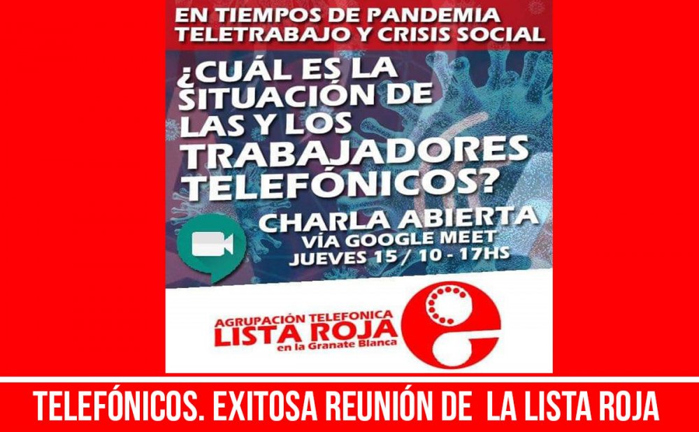 Telefónicos. Exitosa reunión de la Lista Roja