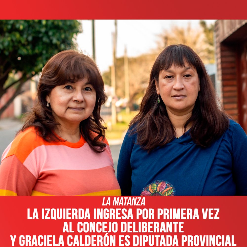 La Matanza: la izquierda ingresa por primera vez al Concejo Deliberante y Graciela Calderón es diputada provincial