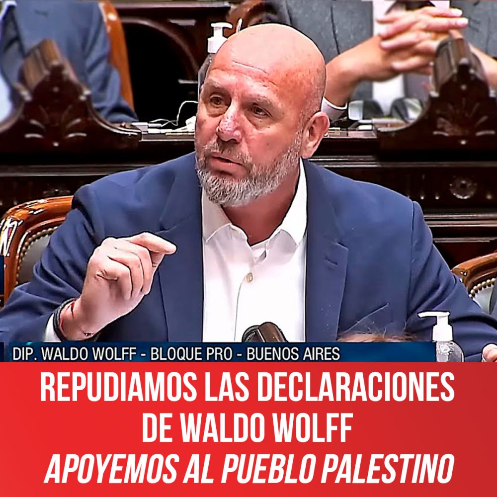 Repudiamos las declaraciones de Waldo Wolff / Apoyemos al pueblo palestino
