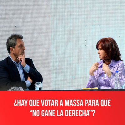 ¿Hay que votar a Massa para que “no gane la derecha”?