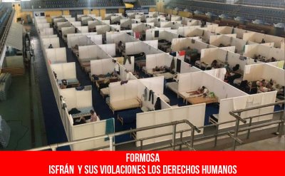 Formosa / Isfrán y sus violaciones los derechos humanos