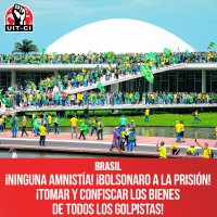 Brasil: ¡Ninguna Amnistía! ¡Bolsonaro a la prisión! ¡Tomar y confiscar los bienes de todos los golpistas!