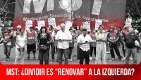 MST: ¿Dividir es “renovar” a la izquierda?