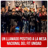Un llamado positivo a la Mesa Nacional del FIT Unidad