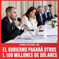 Deuda externa, FMI / El gobierno pagará otros 1.100 millones de dólares