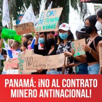 Panamá: ¡No al contrato minero antinacional!