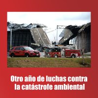Otro año de luchas contra la catástrofe ambiental