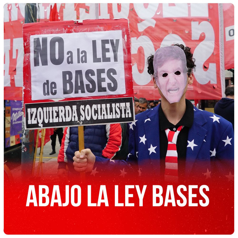 Abajo la Ley Bases
