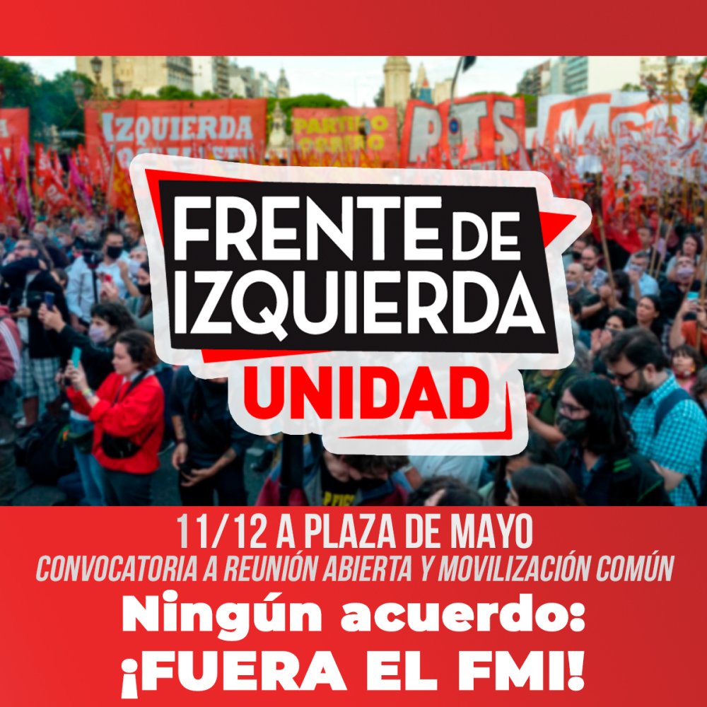 11/12 a Plaza de Mayo - Ningún acuerdo: ¡FUERA EL FMI!