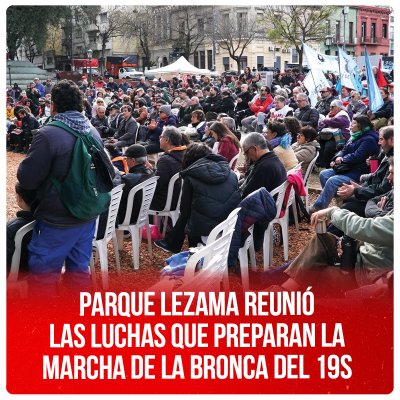 Parque Lezama reunió las luchas que preparan la Marcha de la Bronca del 19S
