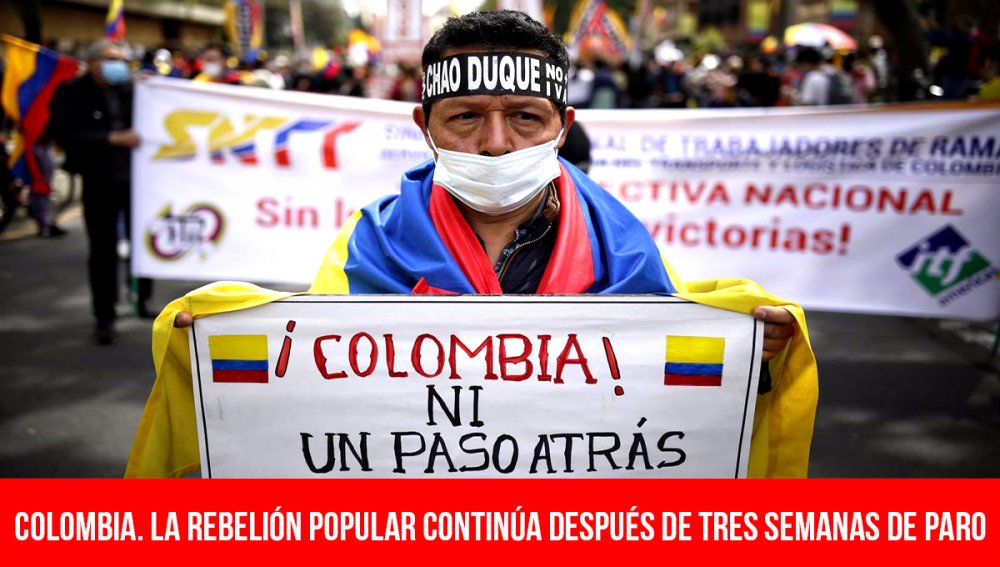 Colombia. La rebelión popular continúa después de tres semanas de paro