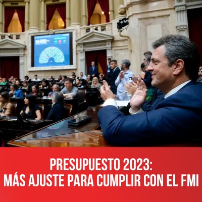 Presupuesto 2023: más ajuste para cumplir con el FMI