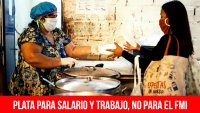 Plata para salario y trabajo, no para el FMI
