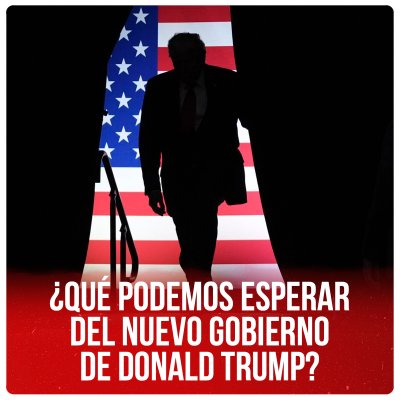 ¿Qué podemos esperar del nuevo gobierno de Donald Trump?