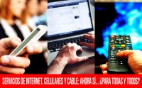 Servicios públicos de internet, celulares y cable: ahora sí… ¿para todas y todos?