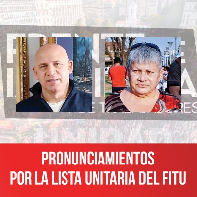 Pronunciamientos por la lista unitaria del FITU