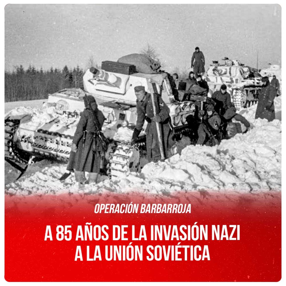 Operación Barbarroja / A 85 años de la invasión nazi a la Unión Soviética