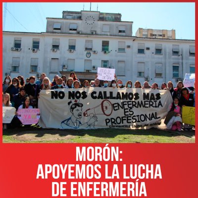Morón: apoyemos la lucha de enfermería