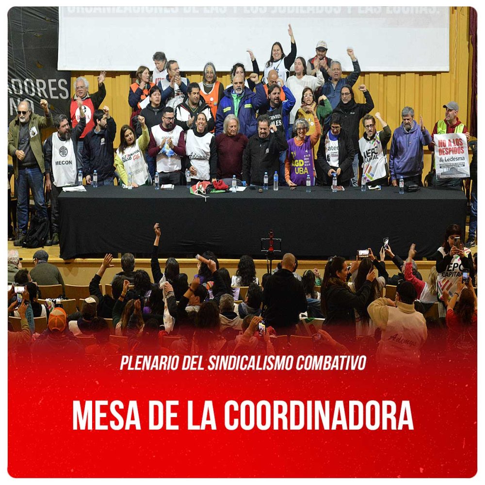 Plenario del sindicalismo combativo / Mesa de la coordinadora