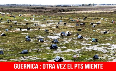 Guernica: otra vez el PTS miente