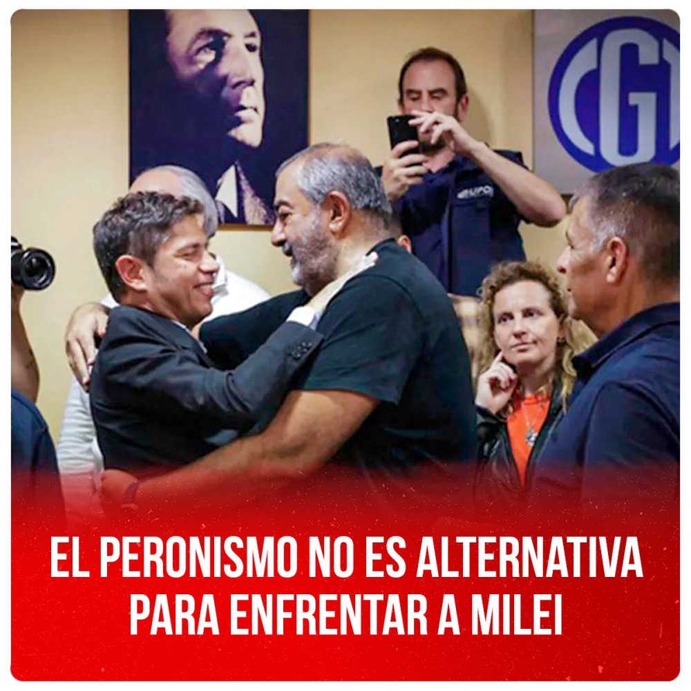 El peronismo no es alternativa para enfrentar a Milei