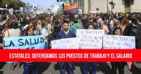 Estatales: defendamos los puestos de trabajo y el salario