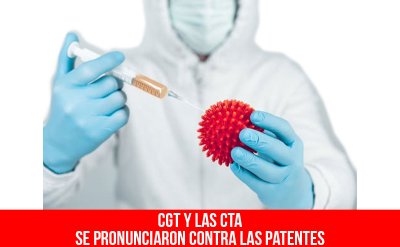 CGT y las CTA se pronunciaron contra las patentes
