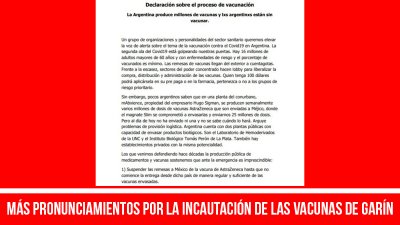 Más pronunciamientos por la incautación de las vacunas de Garín